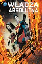 Władza absolutna. Tom 1. Pozbawieni mocy