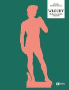 Włochy. Śladami wielkich artystów