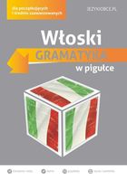 Włoski. Gramatyka w pigułce