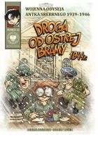 Wojenna Odyseja. Tom 12. Droga od Ostrej Bramy 1944