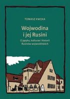 Wojwodina i jej Rusini: O języku, kulturze i historii