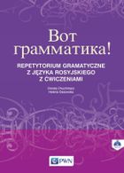 Wot grammatika. Repetytorium gramatyczne z języka rosyjskiego z ćwiczeniami + CD