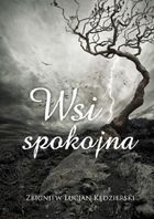 Wsi spokojna. Tom 1