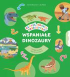 Wspaniałe dinozaury. Zakręć, odkryj, przeczytaj!