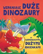 Wspaniałe duże dinozaury ze wspaniałymi dużymi okienkami