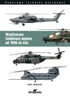 Współczesne śmigłowce bojowe od 1990 do dziś