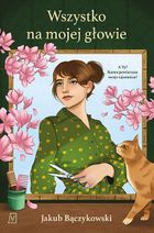 Wszystko na mojej głowie