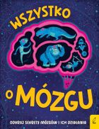Wszystko o mózgu
