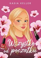 Wszystko od początku