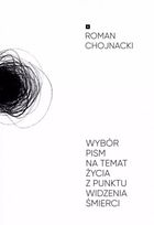 Wybór pism na temat życia z punktu widzenia śmierci