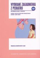 Wybrane zagadnienia z pediatrii. Tom 4