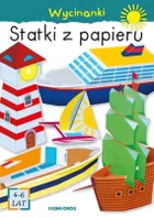 Wycinanki. Statki z papieru