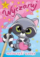 Wyczaruj milusiaki. Malowanki wodne