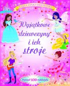 Wyjątkowe dziewczyny i ich stroje. Naklejanki-ubieranki
