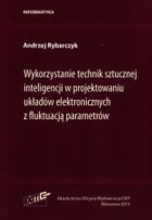 Wykorzystanie technik sztucznej inteligencji w projektowaniu układów elektronicznych z fluktuacją parametrów