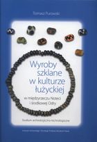 Wyroby szklane w kulturze łużyckiej