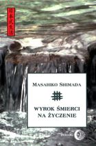 Wyrok śmierci na życzenie