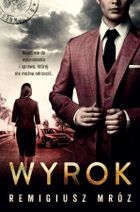 Wyrok. Tom 10. Seria z Joanną Chyłką