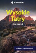 Wysokie Tatry. Góry Słowacji