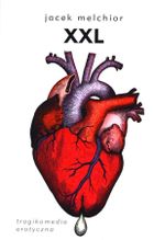 XXL. Tragikomedia erotyczna