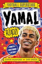 Yamal rządzi. Football superstars