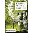 Z pomocą wysokiej magii