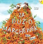 Za dużo marchewek