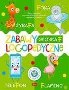 Zabawy logopedyczne. Tom 1