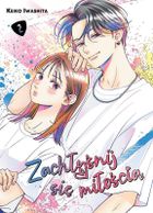 Zachłyśnij się miłością. Tom 2