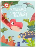 Zadziwiające dinozaury. Młody odkrywca