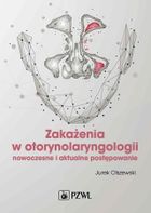Zakażenia w otorynolaryngologii