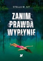 Zanim prawda wypłynie