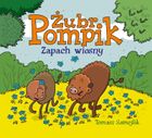 Zapach wiosny. Żubr Pompik
