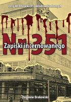 Zapiski internowanego. Losy Wrocławskich Zakładów Graficznych