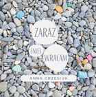 Zaraz (nie) wracam