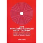 Zarys współczesnej duchowości świata i człowieka