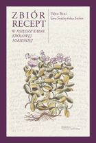 Zbiór recept w Księdze kabał królowej Sobieskiej"