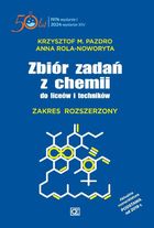 Zbiór zadań z chemii do liceów i techników. Zakres rozszerzony