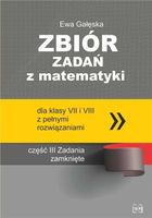 Zbiór zadań z matematyki SP 7-8. Zadania zamknięte