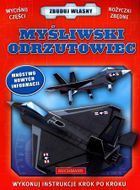 Zbuduj własny myśliwski odrzutowiec