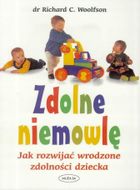 Zdolne niemowlę. Jak rozwijać wrodzone zdolności