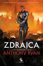 Zdrajca. Trylogia Przymierza Stali. Tom 3