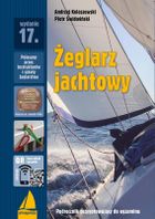 Żeglarz jachtowy. Podręcznik przygotowujący do egzaminu