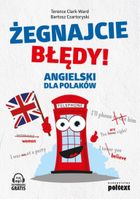 Żegnajcie błędy! Angielski dla Polaków