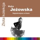 Złota kolekcja. Majka Jeżowska. Najpiękniejsza w klasie. CD
