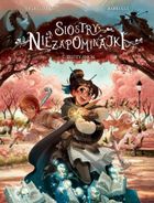 Złoty smok. Siostry Niezapominajki. Tom 7