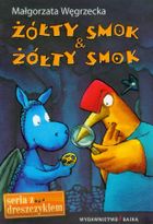 Żółty smok & Żółty smok. Seria z dreszczykiem