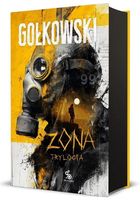 Zona. Trylogia