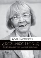 Zrozumieć Rosję. Święte szaleństwo w kulturze rosyjskiej
