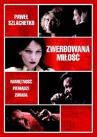 Zwerbowana miłość. Namiętność, pieniądze, zdrada